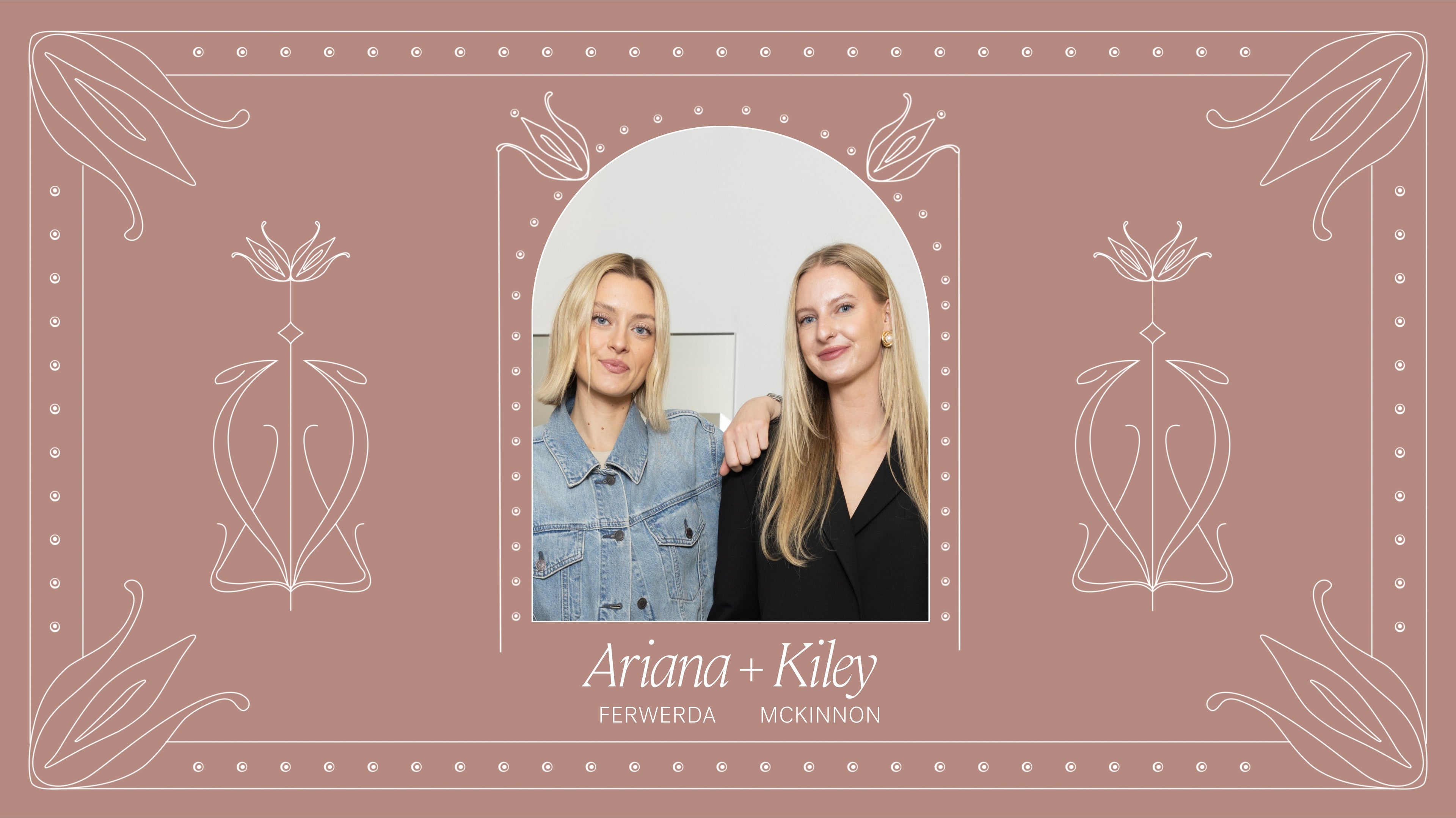 Ariana Ferwerda and Kiley McKinnon pose together, smiling, against a minimal backdrop with ILIA Icons branding.
